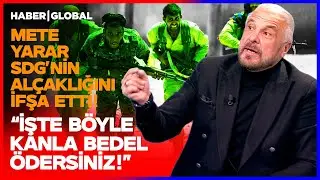 Suriye'deki Alçaklar Böyle Hesap Veriyor! Mete Yarar: İhaneti Kanla Ödersiniz İşte!