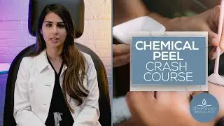 Chemical Peel Crash Course