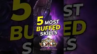 5 MOST BUFFED SKILLS in PoE 3.27  - Patch Notes TL;DR