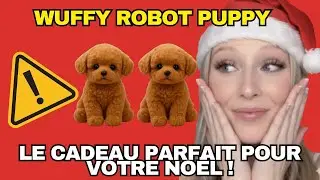 Wuffy Robot Puppy Avis 🎄 Ce chiot robot est le cadeau de No&euml;l le plus adorable de l&rsquo;ann&eacute;e