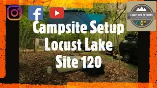 Camp Set up Locust Lake 2020