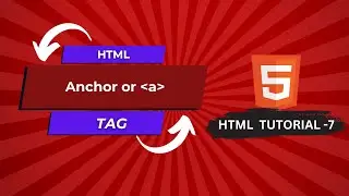 HTML Anchor Tag Tutorial - 7 | HTML Course for Beginners in Bangla