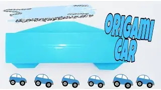 How to fold Origami Car - Easy Origami