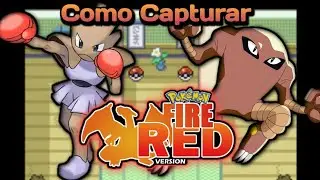 Como capturar o Hitmonlee ou Hitmonchan - Pok&eacute;mon fire red detonado