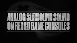 Surround Sound On Retro Video Game Consoles