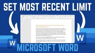 How To Set Limit On Number Of Files To Display On Most Recent Document In Microsoft Word