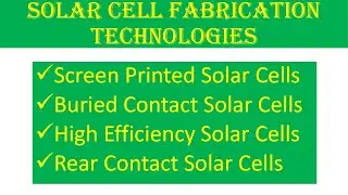 Solar Cell Fabrication Technologies | Solar Business | Solar | Tamil | SB|