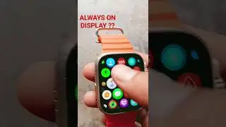 How to set always on display t800 ultra smart watch? ???