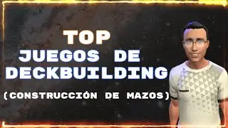 Mi TOP de juegos DECKBUILDING (Construcción de mazos) - Juegos de mesa 2023