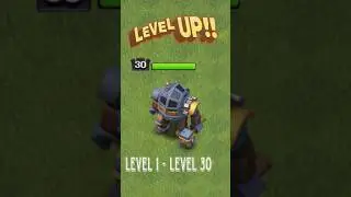 Battle Machine Level 1 to level 30 🤣 find the difference 😂 |clash of clan