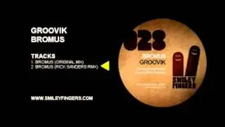 SFN028 Groovik - Bromus - Smiley Fingers