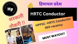 HRTC Conductor vacancy 2023 !! Hppsc hrtc conductor notification 2023 !!