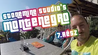 Montenegr&oacute;nk 2018 Stonemine Studio 7.r&eacute;sz