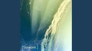 Scream