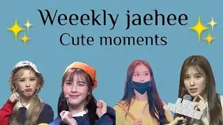 Weeekly Jaehee Cute Moments -will make you smile