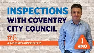 HMO Inspections with Coventry City Council | HMO Series | @homemakerproperties