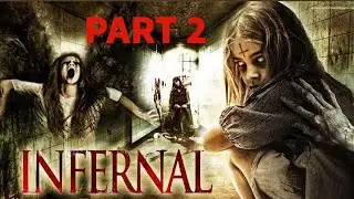 INFERNAL || HORROR || PART 2 || Tanu || Arthav || Rajni || Sagun