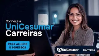 UniCesumar Carreiras | Oportunidades de Trabalho e de Est&aacute;gio para os Nossos Alunos