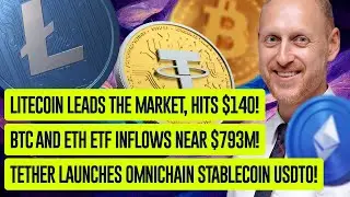 Tether launches USDT0, inflow into ETFs, Litecoin's surge, Tether's plans, Binance in Uzbekistan