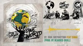 Pon Di Corner ft. Sonia - Soul Distraction (Prod. by Bearded Skull)