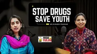 Youth Against Drugs| Anti-Drug Awareness Drive by Punjab State Legal Services Authority|Radio Punjab