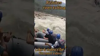 18km River rafting in Rishikesh #rishikesh #rafting #masti #dangerous