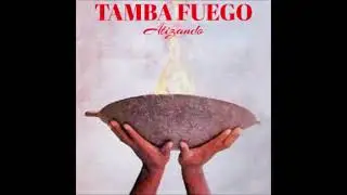 Revelaci&oacute;n - Orquesta Tamba Fuego (Album Atizando 1993)