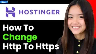 How to Change Http to Https in Hostinger 2026 (Step By Step)