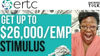 ERC STIMULUS UP TO $26,000 PER EMPLOYEE - FAQS | SHE BOSS TALK