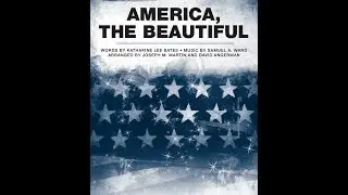AMERICA, THE BEAUTIFUL (SATB Choir) - arr. Joseph M. Martin/David Angerman