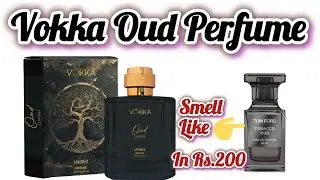 Vokka Oud Perfume Review | Perfume Under Rs.500 | Affordable Perfume In India | Vokka Perfume