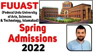 FUUAST(Federal Urdu University of Arts, Sciences & Technology) Islamabad Spring admissions 2022