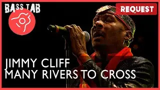 Many Rivers To Cross - Jimmy Cliff (BASS COVER With Tab & Notation)