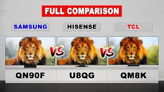 Samsung QN90F vs Hisense U8QG vs TCL QM8K 4K Smart QD-Mini LED TV | Full Comparison & Review