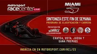 Race Center LIVE: el GP de Miami con Geek Sobre Ruedas