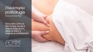 Recuperación después de la cirugía plástica: Fisioterapia postoperatoria