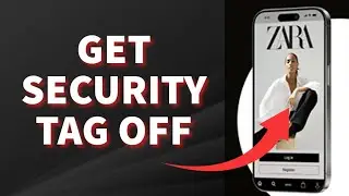 How to Get Zara Security Tag Off 2025?