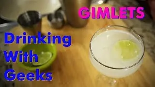 Drinking With Geeks - Gimlets & DIY Lime Cordial