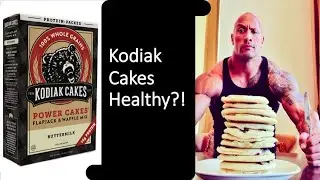 Are Kodiak cakes Healthy?! Are Kodiak Pancakes Healthy?!