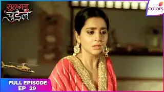 Suhaagan Chudail | Full Episode Ep. 29 | Deeya uncovers Nishigandha's plan! | Colors TV