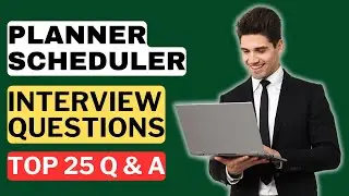 Planner Scheduler Interview Questions and Answers | How to Pass a Planner Scheduler Interview