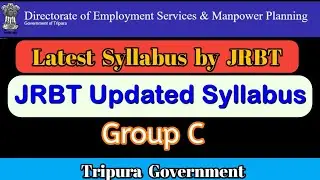 JRBT Group C Syllabus || Job Corner || Government job in  Tripura II tripura job
