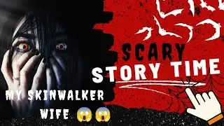 my skinwalker wife horror animation story #horrorstories