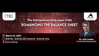 Romancing the Balance Sheet - TEG Virtual Session