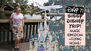 Sister Disney Trip 2017 Day 7: Magic Kingdom + Flying Home! | Gillian At Home