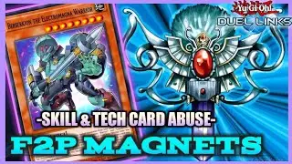 F2P MAGNETS REBORN The Best Rouge Deck? - Abusing the New Tech Card and Skill [Yu-Gi-Oh! Duel Links]