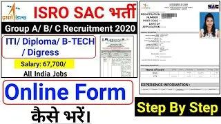 ISRO SAC Online Form 2020 Kaise Bhare| ISRO SAC Recruitment Online Form Fillup 2020| ITI/Diploma