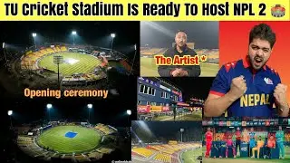 TU Cricket Stadium Is Ready To Host NPL 2, Brilliant Job Paras Khadka & All The Workers 👌