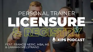 Is #personaltrainer licensure a realistic option? | KIPS Podcast