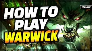 The ONLY Warwick Guide You Need - Warwick Guide League of Legends (Toplane Edition)